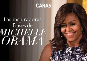 La palabras de Michelle Obama que siempre recordaremos